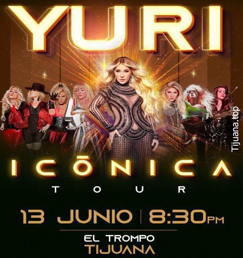 Yuri en Tijuana 2025